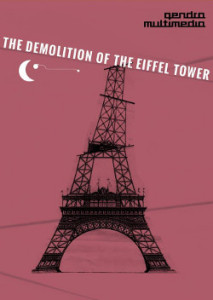 La locandina di The demolition of the Eiffel Tower