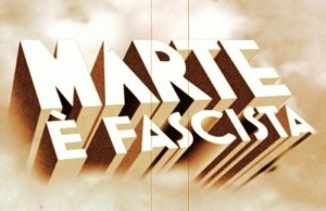 Fascisti su Marte