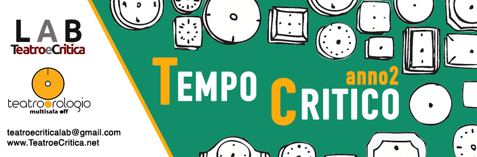 teatro orologio 2015/2016 tempo critico workshop laboratorio di critica